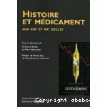 Histoire et médicament aux XIXe et XXe siècles