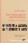 Une avant-garde psychiatrique : Le moment GTPSI (1960-1966)