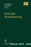 Handbook of experimental pharmacology, volume 102 : selective neurotoxicity