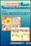 Basic neurochemistry : molecular, cellular and medical aspects