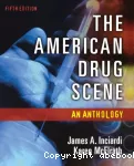 The american drug scene