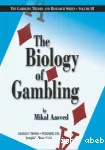 The biology of gambling