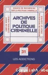 Archives de politique criminelle : les addictions
