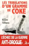 Les tribulations d'un gramme de coke