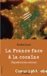 La France face a la cocaïne