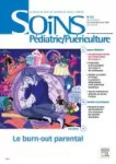 SOINS PEDIATRIE PUERICULTURE, 42(323) - 2021 - Le burn-out parental