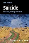 Suicide : Foucault, History and Truth