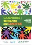 Cannabis : connaître ses limites. Guide pratique d'évaluation de sa consommation de cannabis