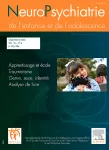 NEUROPSYCHIATRIE DE L'ENFANCE ET DE L'ADOLESCENCE, 71(6) - 2023