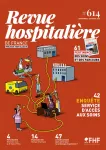 Pertinence des soins et des parcours (cahier Techniques Hospitalières)
