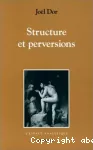 Structure et perversions