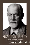 Sigmund Freud : lieux, visages, objets