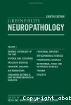Greenfield's neuropathology. Volume 2