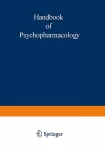 Handbook of psychopharmacology. Volume 18, Drugs, neurotransmitters, and behavior