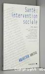Santé : intervention sociale