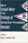 Role of sexual abuse in the etiology of borderline personality disorders