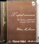 L'Esprit viennois : une histoire intellectuelle et sociale, 1848-1938