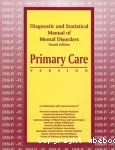 Diagnostic and statistical manual of mental disorders, fourth edition : primary care
