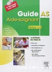 Guide aide-soignant : modules 1 à 8