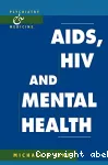 AIDS, HIV and mental health