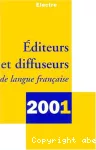 Editeurs et diffuseurs de langue française 2001