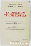 La question transsexuelle