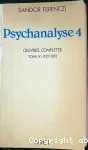Oeuvres complètes. 4, 1927-1933 : Psychanalyse 4