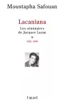 Lacaniana : les séminaires de Jacques Lacan. 1, 1953-1963