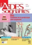 SOINS AIDES SOIGNANTES, 18(100) - 2021 - Evolution de la profession aide-soignante