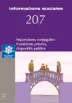 INFORMATIONS SOCIALES, (207) - 2022 -       Séparations conjugales : transitions privées, dispositifs publics