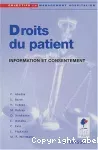 Droits du patient : information et consentement
