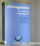 Management : aspects humains et organisationnels