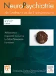 NEUROPSYCHIATRIE DE L'ENFANCE ET DE L'ADOLESCENCE, 71(7) - 2023