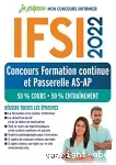 IFSI 2022 : Concours formation continue et Passerelle AS-AP, 50% cours - 50% entraînement