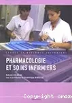Pharmacologie et soins infirmiers