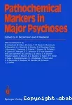 Pathochemical markers in major psychoses