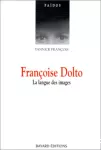 Françoise Dolto : la langue des images