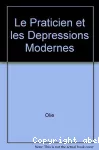 Le praticien et les dépressions modernes