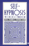 Self-hypnosis : the Chicago paradigm