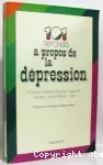 101 réponses à propos de la dépression